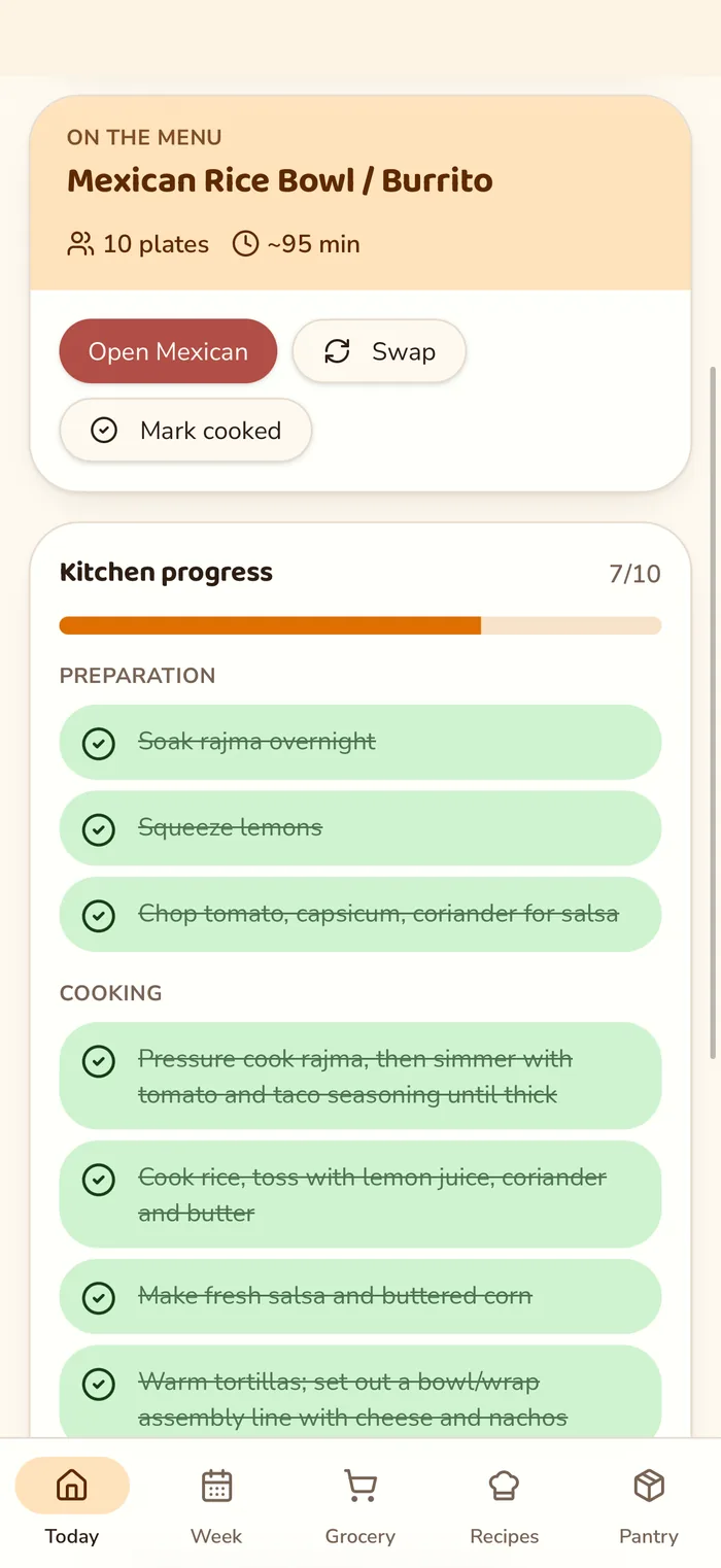 The Today tab: the dish being cooked tonight with a time estimate, a progress bar,
                      and the prep and cooking steps ticked off as they are done.